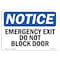 Signmission OSHA Notice Sign, Emergency Exit Do Not Block Door, 14in X 10in Aluminum, 10"W, 14" L, Landscape OS-NS-A-1014-L-11804 - alternate 1